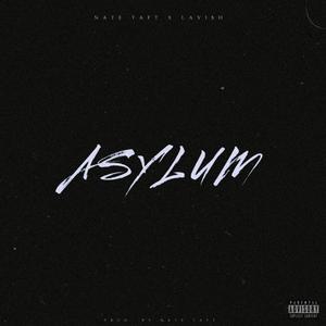 Asylum (Explicit)