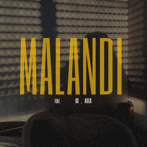 Malandi (feat. UG & ARIZA) (Explicit)