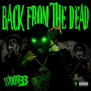 Back From The Dead (Explicit)