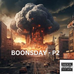 Boonsday - P2 (Explicit)