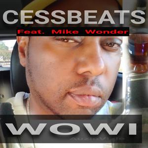 WOWI (feat. Mike Wonder)