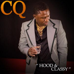 Hood & Classy (Explicit)