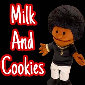 Milk and Cookies (feat. Toad)