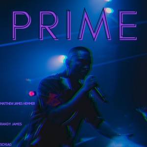 PRIME (feat. Randy James) [Explicit]