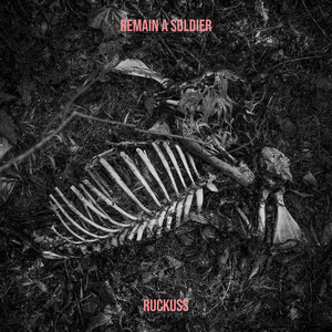 Remain a Soldier (Explicit)