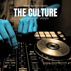 The Culture (feat. VRZQ10) (Explicit)
