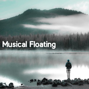 Musical Floating: Relaxing Chillout Set