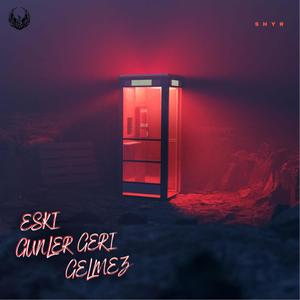 Eski Günler Geri Gelmez (Explicit)