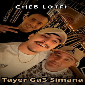 Tayer Ga3 Simana