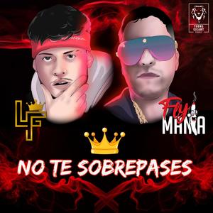 No te sobrepases x Anyel (JN Music) [Flymania]