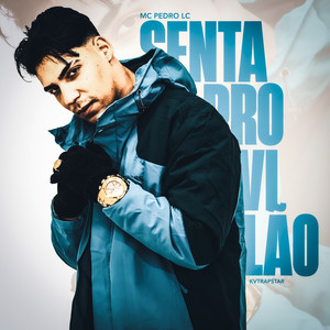 Senta Pro Vilão (Explicit)