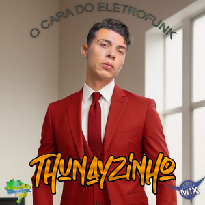O Cara do Eletrofunk