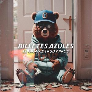 Billetes Azules (Explicit)