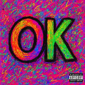 OkOk (Explicit)