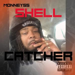 Shell Catcher (Explicit)