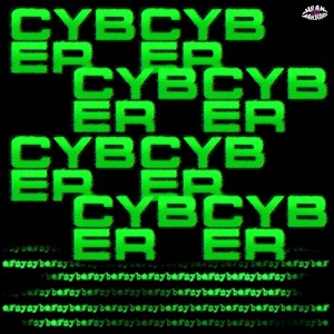 Cyber! (Explicit)