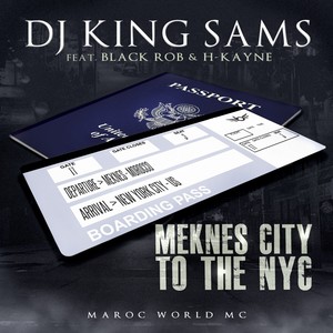 Meknes City to the NYC (Explicit)