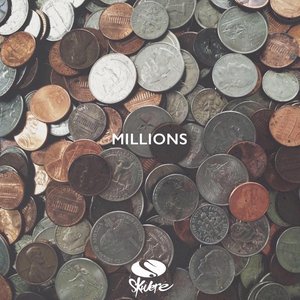 Millions (Explicit)