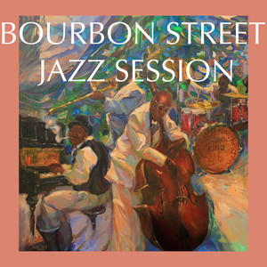 Bourbon Street Jazz Session