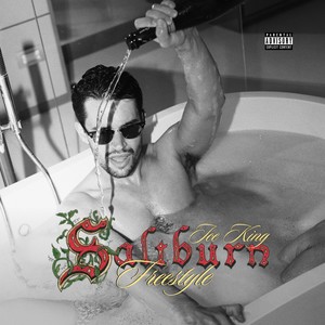 Saltburn Freestyle (Explicit)
