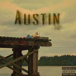 Austin (Explicit)
