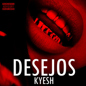 Desejos (Explicit)