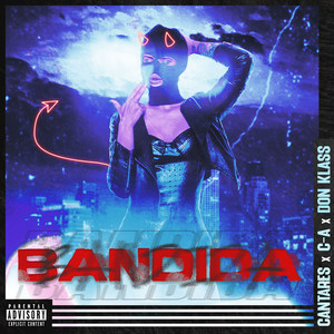 Bandida (Explicit)