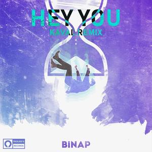 Hey You (Kaval Remix)