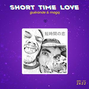 Short Time Love