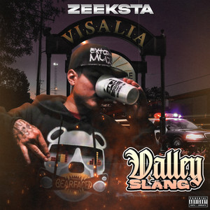 Valley Slang (Explicit)