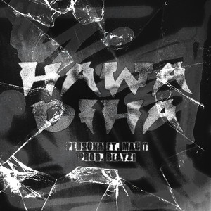 HAWA DIHA (Explicit)