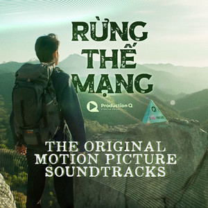 Rừng Thế Mạng (The Original Motion Picture Soundtracks)