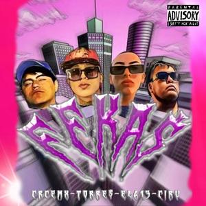 FEKAS (feat. EL 6-13, El Ciru & CRCE) (Explicit)