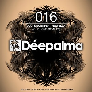 Your Love (Ian Tosel Extended Remix)