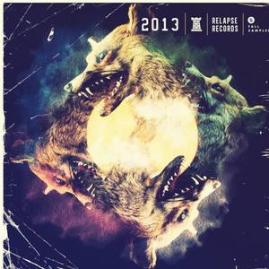 2013 Relapse Records - Fall Sampler