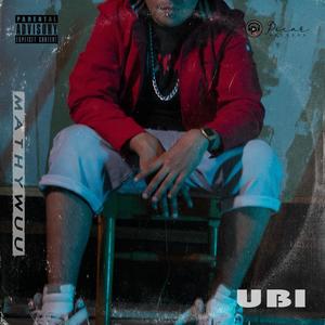 Ubi (Explicit)