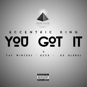 You Got It (Explicit)