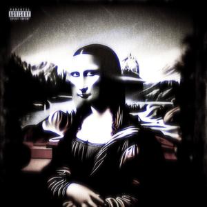 Mona Lisa (Explicit)