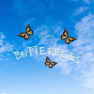 Butterflies (feat. Naenae)