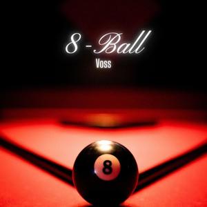 8 Ball (Explicit)