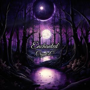 ENCHANTED (Explicit)