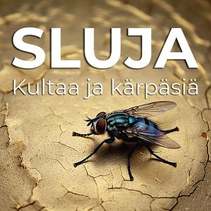 Kultaa ja kärpäsiä