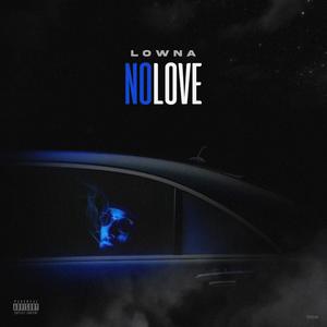 No love (Explicit)