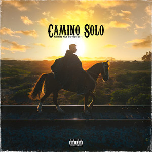 Camino Solo (Explicit)