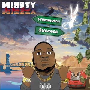 MIGHTY (Explicit)