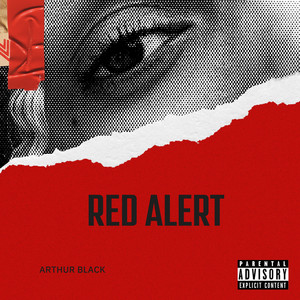 Red Alert (Explicit)