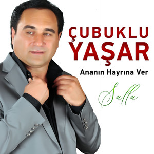 Ananın Hayrına Ver / Salla