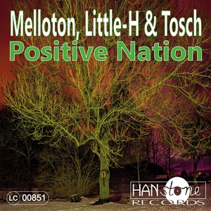 Positive Nation (Melloton's Afterhour Radio Mix)