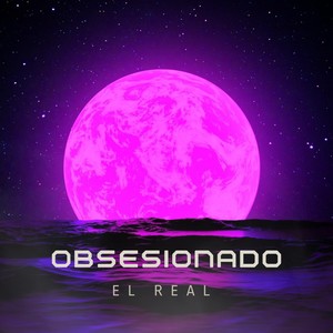 Obsesionado (Explicit)