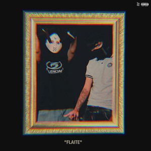 "FLAITE" (Explicit)